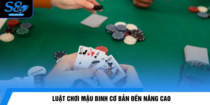 Luật chơi Mậu Binh cơ bản đến nâng cao 